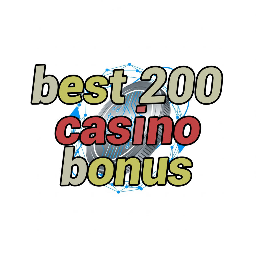 best 200 casino bonus